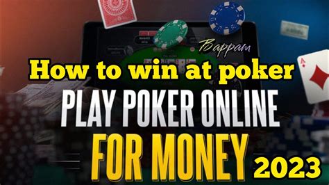 how to make money playing online poker|How To Win At Poker .